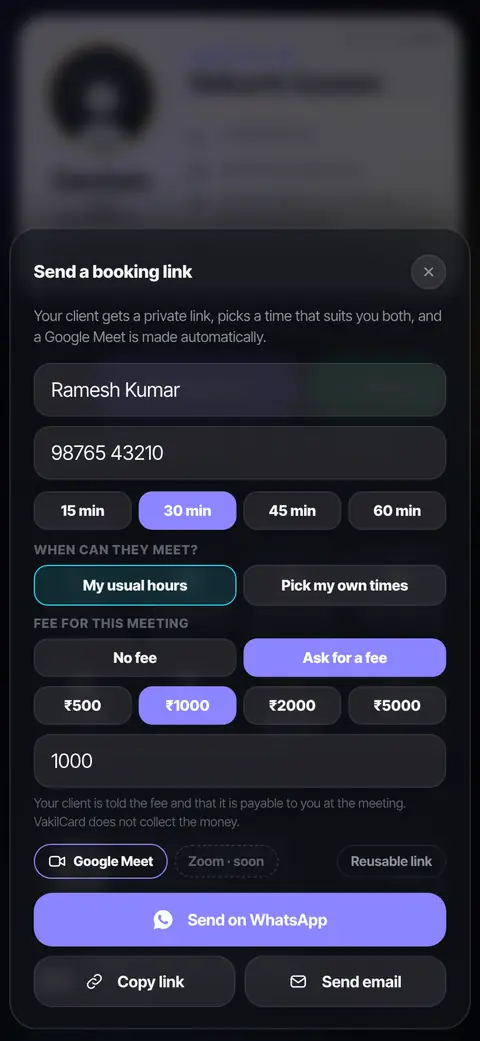 The Send a booking link sheet: client name and number, minutes, your usual hours or your own times, no fee or a fee, Google Meet, Send on WhatsApp or by email